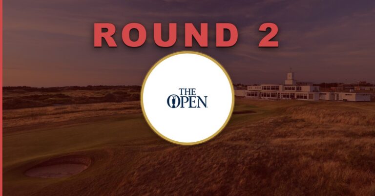 The Open Championship: Round 2 Recap