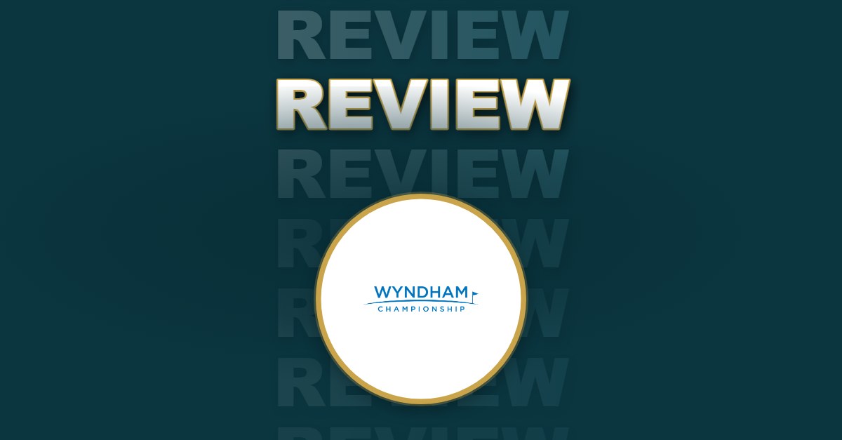 Wyndham Championship: Tournament Recap